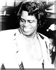 James Brown, otherwise known as Soul Brother Number One, Mr. Dynamite, and The Hardest Working Man in Show Business